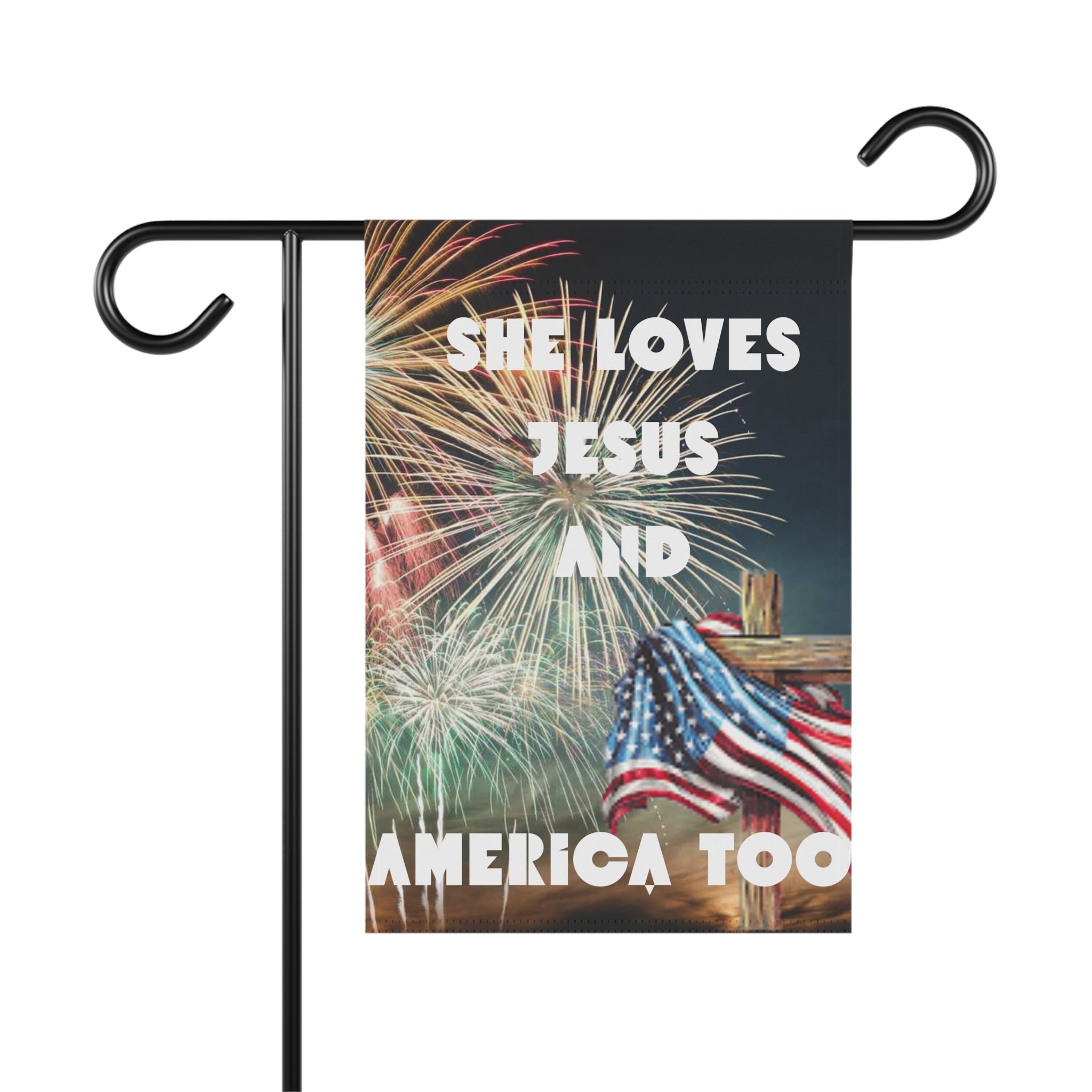 She Loves Jesus And America Too Garden Flag | House Banner, Patriotic Fireworks