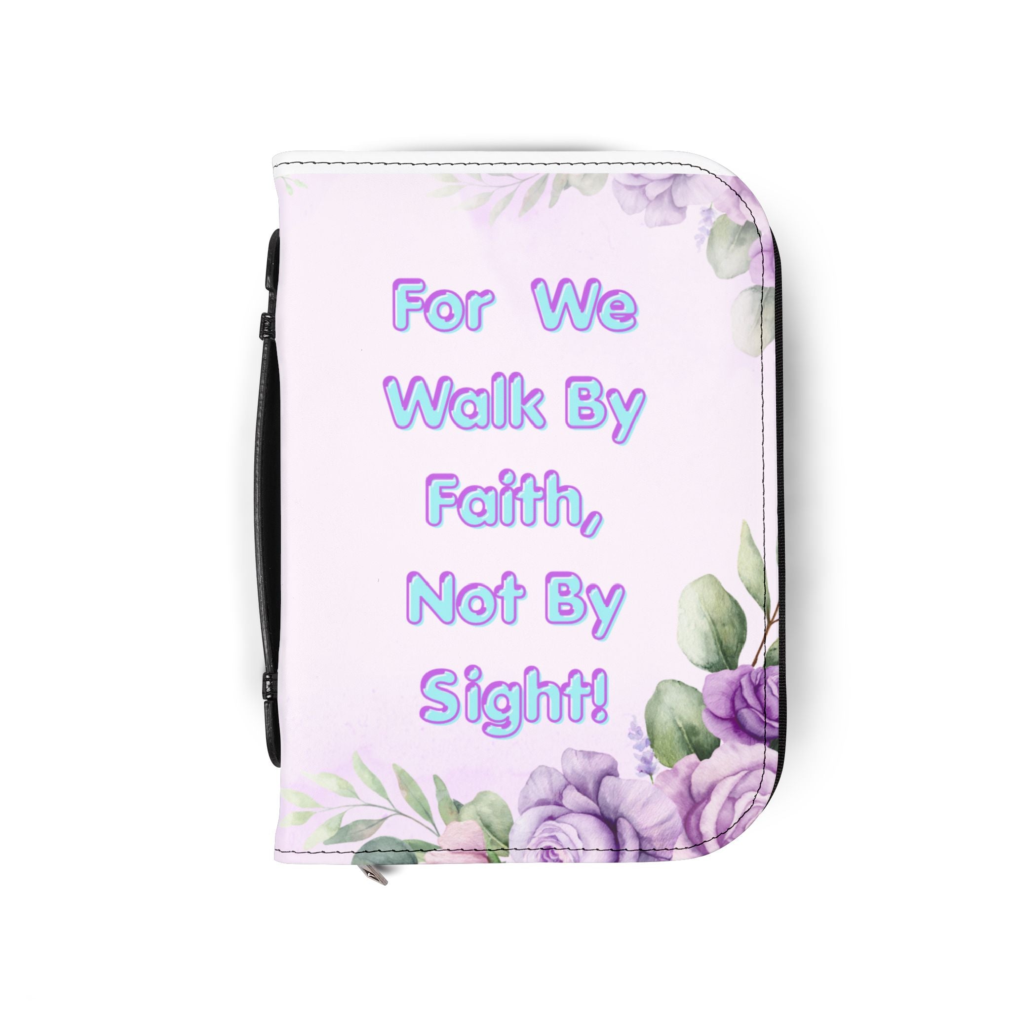 For We Walk By Faith Not By Sight Bible Cover | Floral Cross Scripture